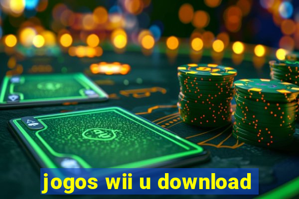 jogos wii u download